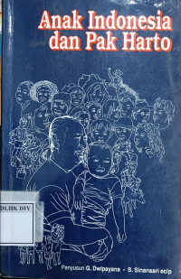 Image of ANAK INDONESIA DAN PAK HARTO