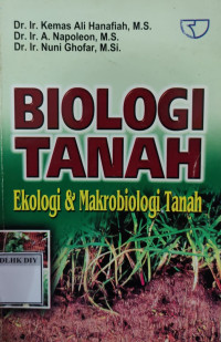 Image of BIOLOGI TANAH: Ekologi & Makrobiologi