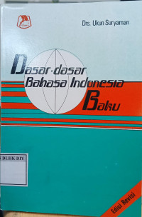 Image of Dasar-dasar Bahasa Indonesia baku