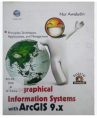 Image of GEOGRAPHICAL INFORMATION SYSTEMS WITH ARCGIS 9.X