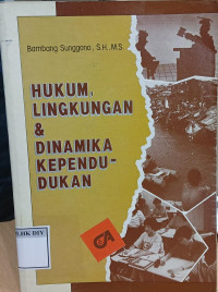 Image of HUKUM LINGKUNGAN & DINAMIKA KEPENDU-DUKAN