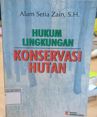 Image of HUKUM LINGKUNGAN KONSERVASI HUTAN