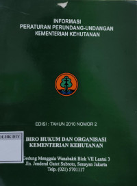 Image of INFORMASI PERATURAN PERUNDANGAN-UNDANGAN KEMENTRIAN KEHUTANAN