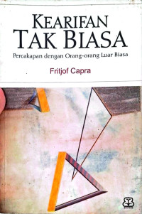 Image of Kearifan Tak Biasa Percakapan dengan orang-orang Luar Biasa