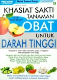 Image of KHASIAT SAKTI TANAMAN OBAT UNTUK DARAH TINGGI
