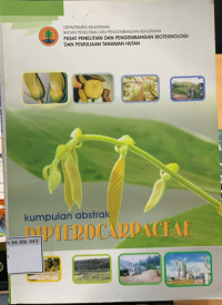 Image of KUMPULAN ABSTRAK DIPTEROCARPACEAE