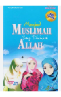 Image of MENJADI MUSLIMAH YANG DI CINTAI ALLAH 2