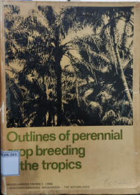 Image of Outlines of perenial crop breeding in the tropics