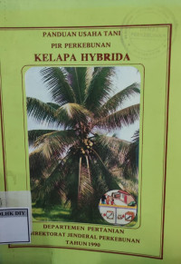 Image of PANDUAN USAHA TANI PIR PERKEBUNAN KELAPA HYBRIDA