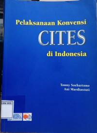 Image of Pelaksanaan Konvensi CITES di Indonesia