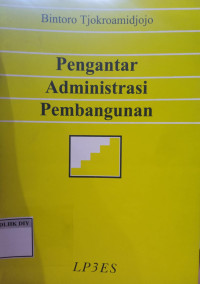 Image of Pengantar Administrasi Pebangunan