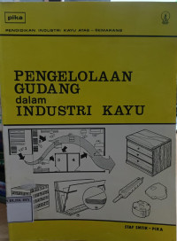 Image of PENGELOLAAN GUDANG DALAM INDUSTRI KAYU