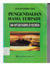 Image of PENGENDALIAN HAMA TERPADU DAN IMPLEMENTASINYA DI INDONESIA