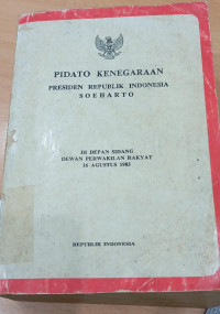 Image of PIDATO KENEGARAAN PRESIDEN REPUBLIK INDONESIA SOEHARTO