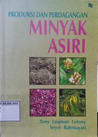 Image of PRODUKSI DAN PERDAGANGAN MINYAK ASIRI