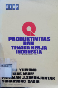 Image of Produktivitas dan Tenaga Kerja Indonesia