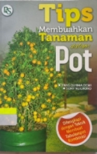 Image of TIPS MEMBUAHKAN TANAMAN DALAM POT
